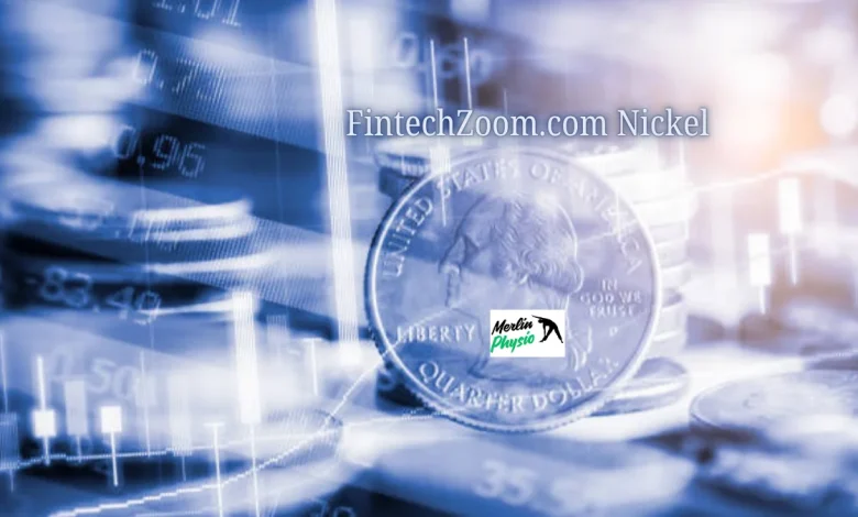 fintechzoom.com nickel