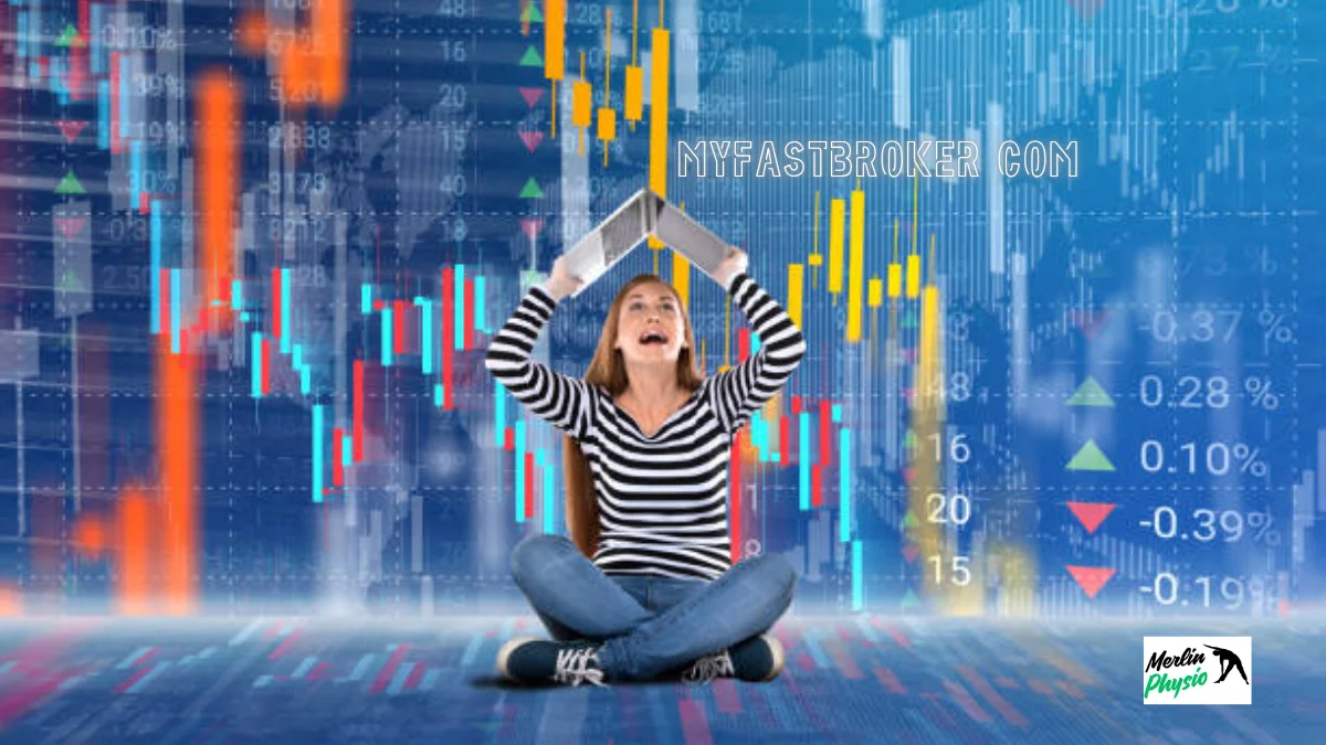 MyFastBroker com