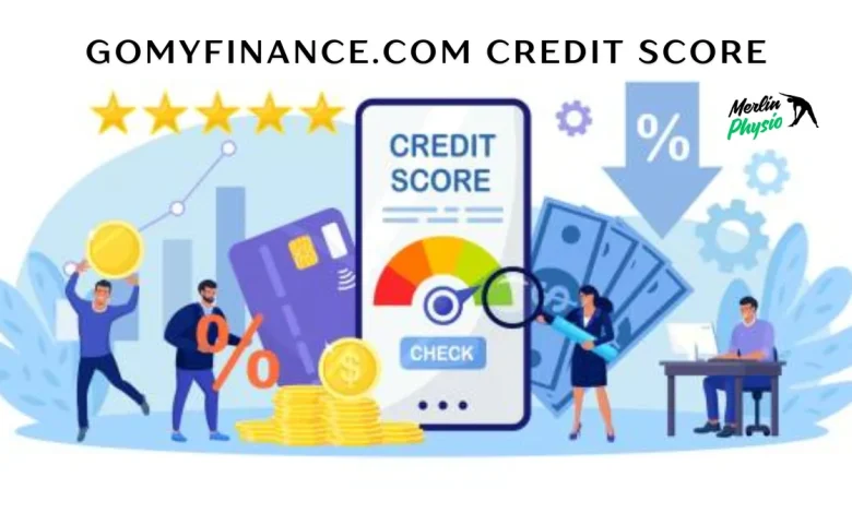 Gomyfinance.com Credit Score