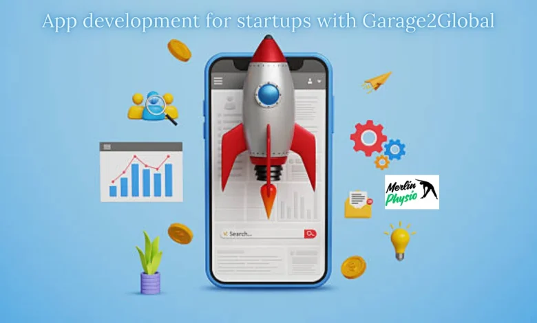 app development for startups with garage2global