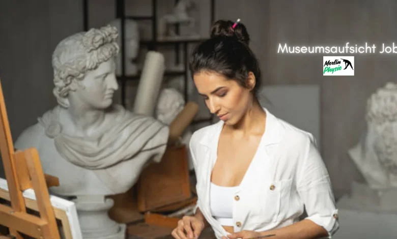 museumsaufsicht job